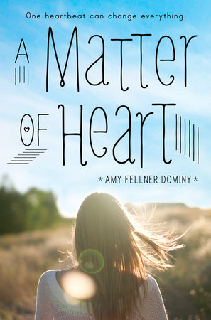 A Matter of Heart by Amy Fellner Dominy