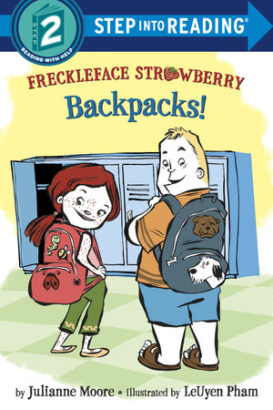 Freckleface Strawberry: Backpacks! by Julianne Moore