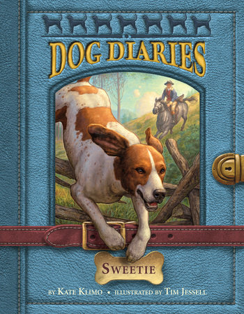 Dog Diaries #6: Sweetie by Kate Klimo