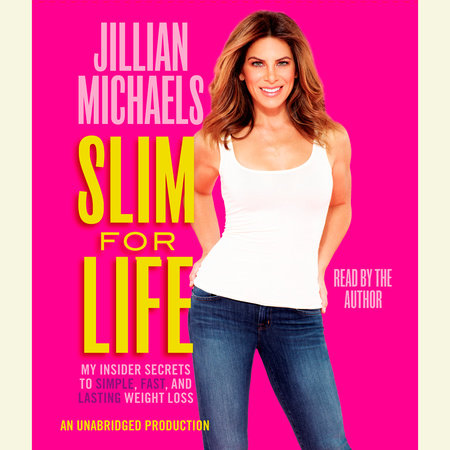 Slim for Life by Jillian Michaels
