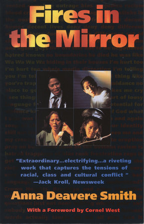 Fires in the Mirror by Anna Deavere Smith