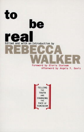 To Be Real by Rebecca Edby Walker