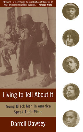 Living to Tell About It by Darrell Dawsey