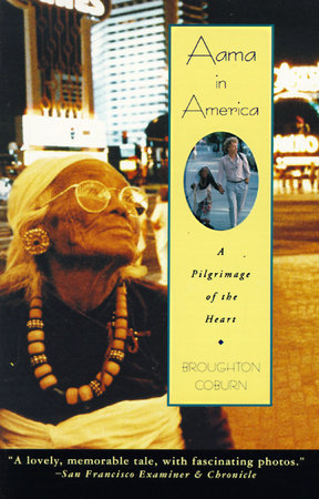 Aama in America by Broughton Coburn