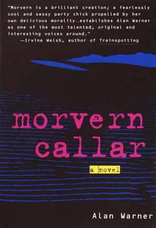 Morvern Callar by Alan Warner