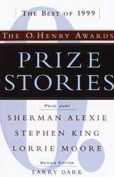 Prize Stories: the Best of 1999: The O. Henry Awards