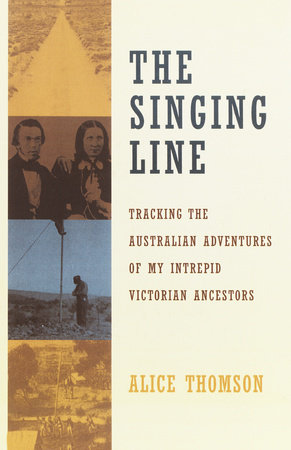 The Singing Line by Alice Thomson