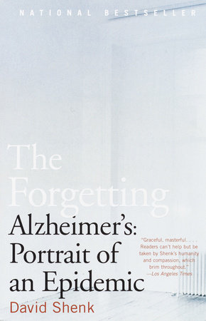 The Forgetting by David Shenk