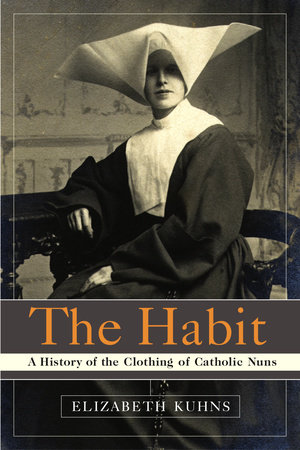 The Habit by Elizabeth Kuhns