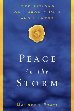 Peace in the Storm by Maureen Pratt