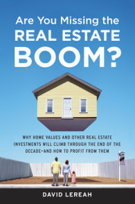 Are You Missing the Real Estate Boom?