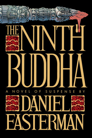 The Ninth Buddha by Daniel Easterman
