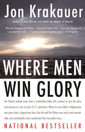Where Men Win Glory by Jon Krakauer