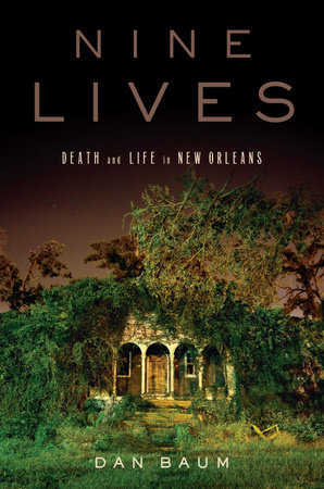 Nine Lives by Dan Baum