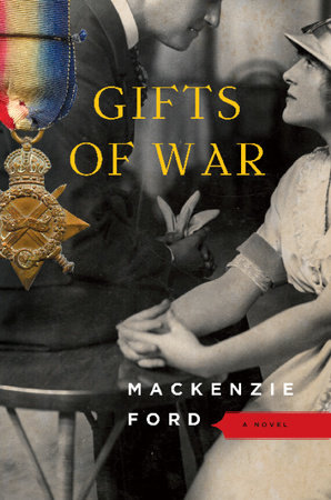 Gifts of War by Mackenzie Ford