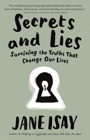 Secrets and Lies by Jane Isay