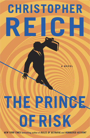 The Prince of Risk by Christopher Reich