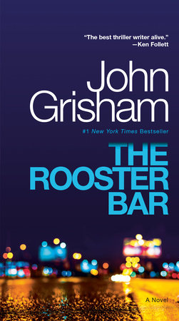 The Rooster Bar by John Grisham