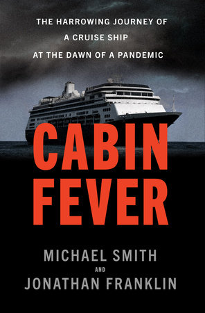 Cabin Fever by Michael Smith and Jonathan Franklin