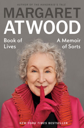 Book of Lives by Margaret Atwood