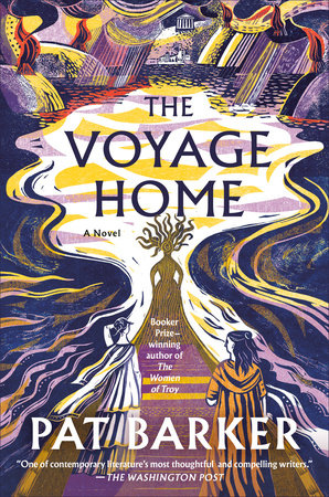 The Voyage Home by Pat Barker