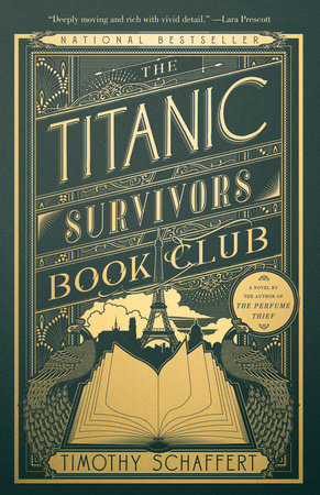 The Titanic Survivors Book Club by Timothy Schaffert
