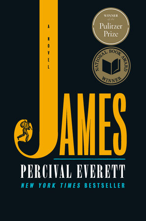 James (Pulitzer Prize Winner) by Percival Everett