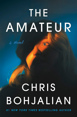 The Amateur by Chris Bohjalian