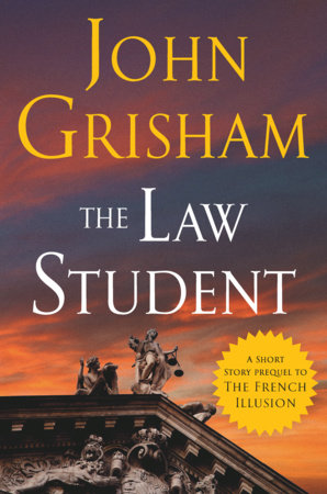 The Law Student by John Grisham