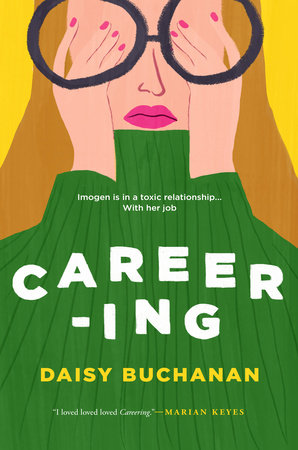 Careering by Daisy Buchanan