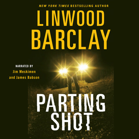 Parting Shot by Linwood Barclay