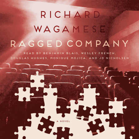 Ragged Company By Richard Wagamese 9780385256940 Penguinrandomhouse Com Books