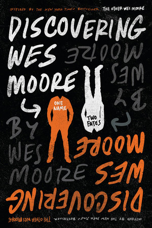 Discovering Wes Moore by Wes Moore