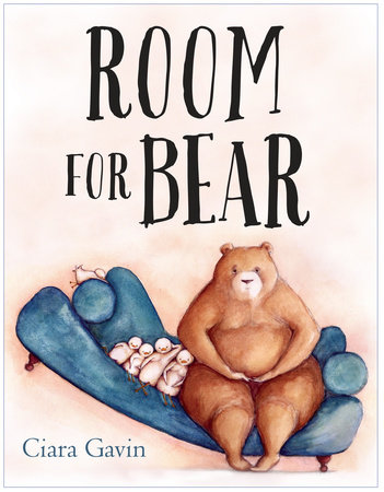 Room for Bear by Ciara Gavin