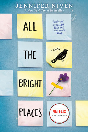 All the Bright Places Movie Tie-In Edition Book Cover Picture