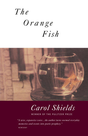 The Orange Fish by Carol Shields