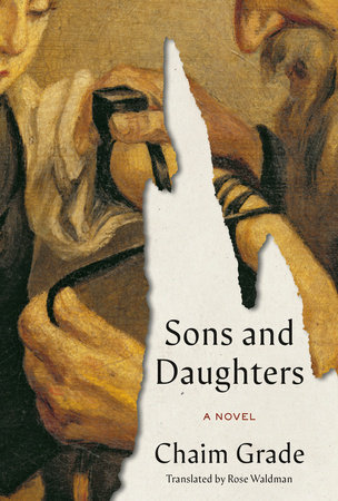 Sons and Daughters by Chaim Grade