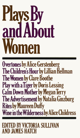 Plays by and about Women by 