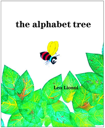 The Alphabet Tree by Leo Lionni