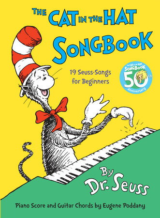 The Cat in the Hat Songbook by Dr. Seuss