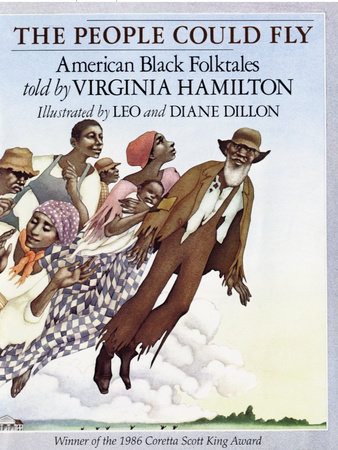 The People Could Fly by Virginia Hamilton