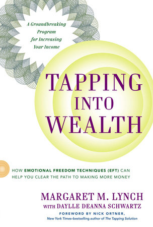 Tapping Into Wealth by Margaret M. Lynch and Daylle Deanna Schwartz M.S.