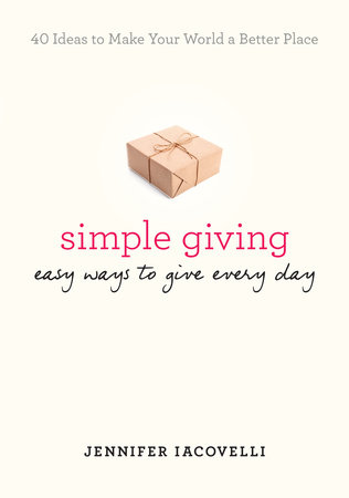 Simple Giving by Jennifer Iacovelli