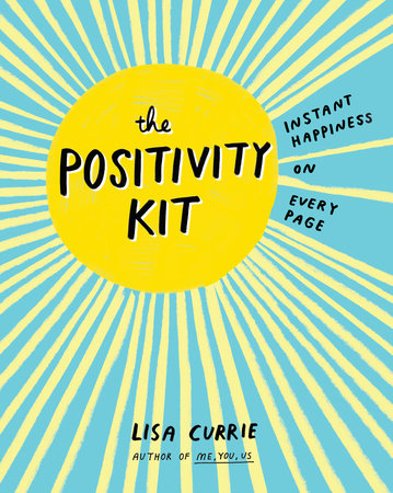 The Positivity Kit by Lisa Currie