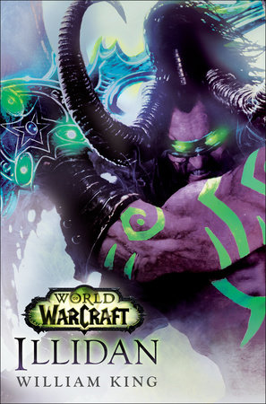 Illidan: World of Warcraft by William King