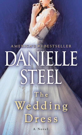 The Wedding Dress by Danielle Steel