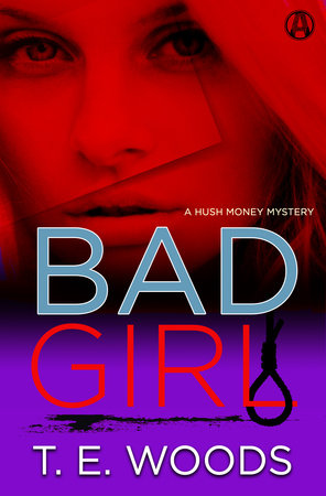 Bad Girl by T. E. Woods