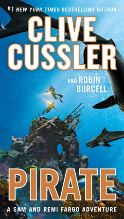 Pirate by Clive Cussler and Robin Burcell