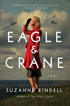 Eagle & Crane by Suzanne Rindell