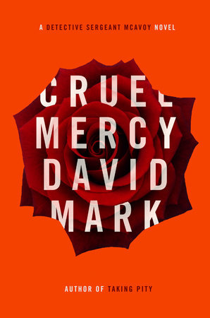 Cruel Mercy by David Mark